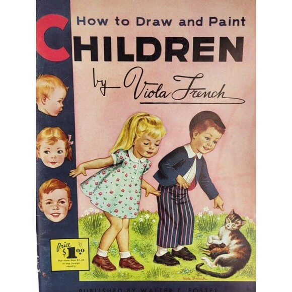 Vintage Walter Fostrer How To Draw And Paint Children by Viola French - Picture 1 of 11